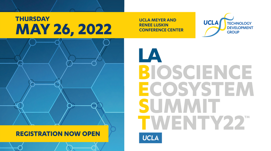 LA BIOSCIENCE ECOSYSTEM SUMMIT TWENTY22 at UCLA